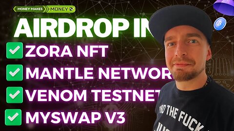 AirDrop INFO ✅ NFT od ZORA + Mantle Network + Venom Testnet Update + MySwap + Debank + MantleSwap 💸