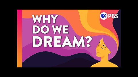 The Strange Science of Why We Dream