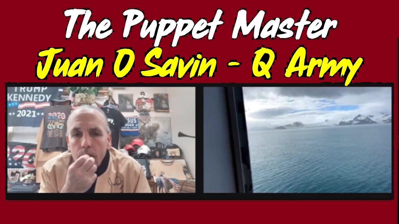 Juan O' Savin - Q Army ~ The Puppet Master!!!!!!!!!!!!!!!