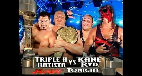 Triple H & Batista vs Kane & Rob van Dam (Full Match)