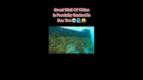 Great Wall Of “China” Partially Under Sea