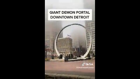 GAINT DEMON PORTAL IN DOWNTOWN DETROID