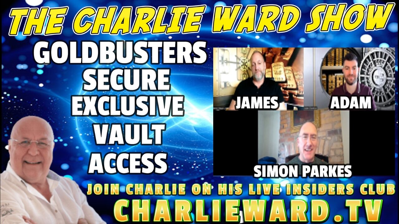 GOLDBUSTERS SECURE EXCLUSIVE VAULT ACCESS WITH ADAM, JAMES & SIMON PARKES