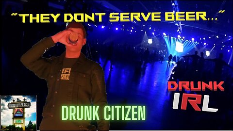 Drunken Star Citizen