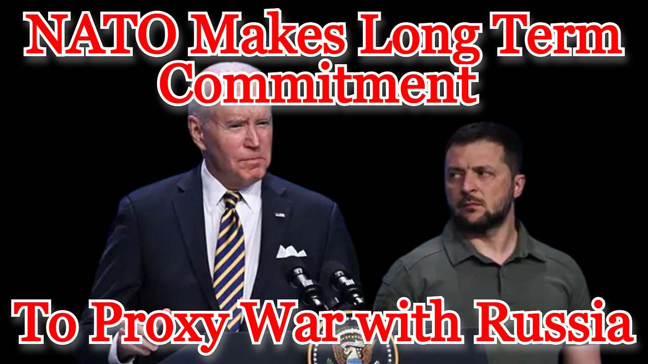 NATO Makes Long Term Commitment to Proxy War with Russia: COI #446