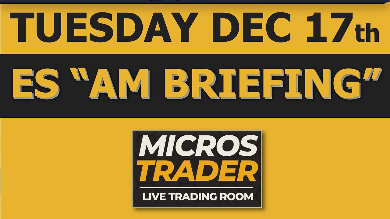 ES MES Futures Trading System: Key Levels, Tips, Technical Analysis. Tuesday "AM Briefing"