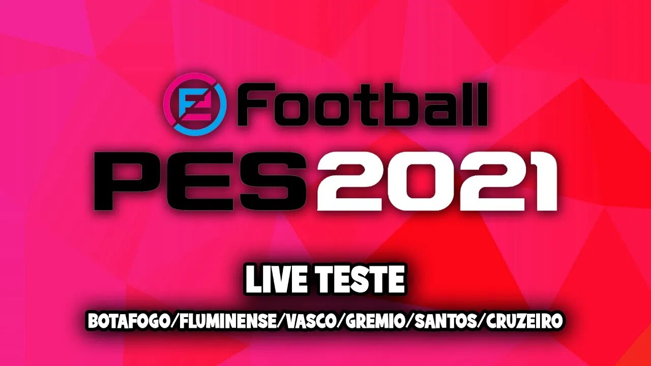 PES 2021 - Live teste