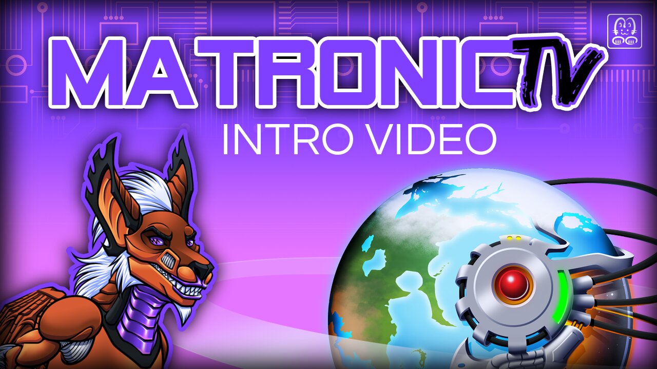 MatronicTV: First Contact | MATV87