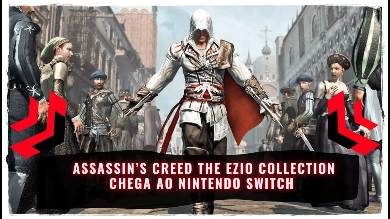 Assassin’s Creed The Ezio Collection Nintendo Switch (Coletânea de Jogos de Ação Já Disponível)