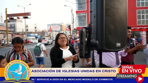 50.° SERVICIO A DIOS EN EL MERCADO MODELO DE CHIMBOTE