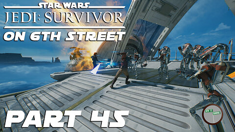 Jedi: Survivor on 6th Street Part 45