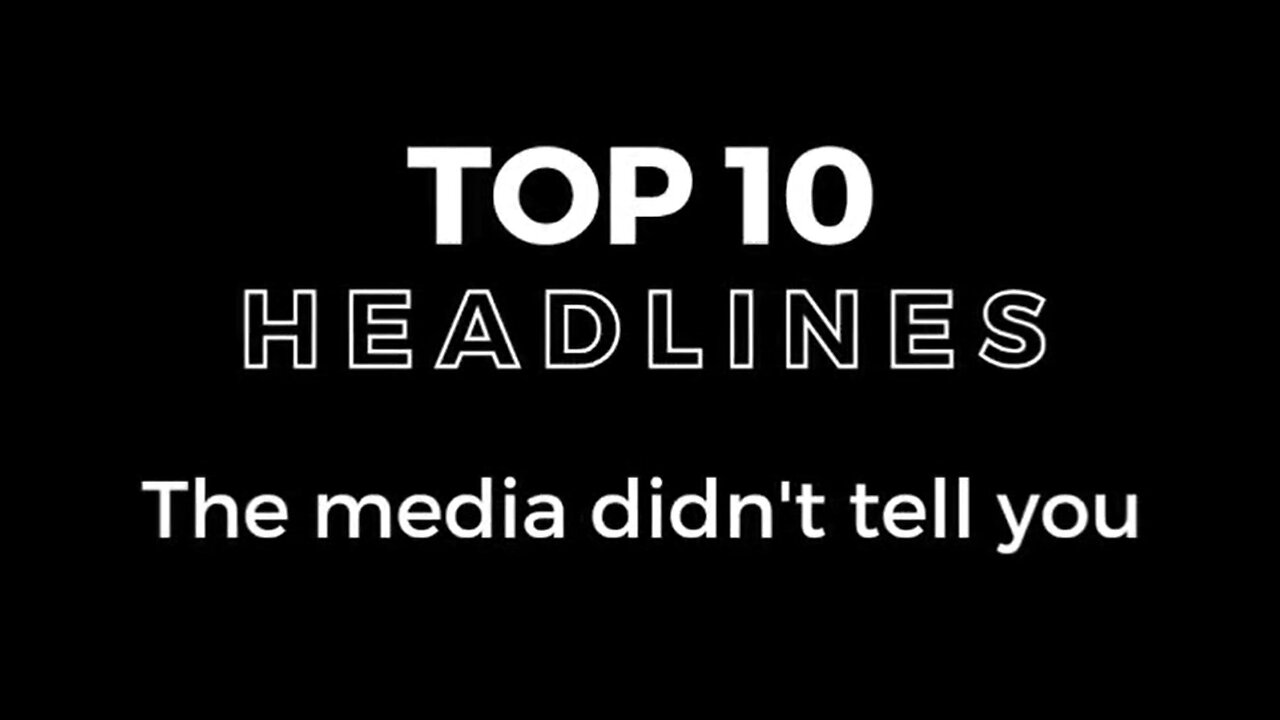 Top 10 headlines the media didn't tell you this week -- from @TaraBull808