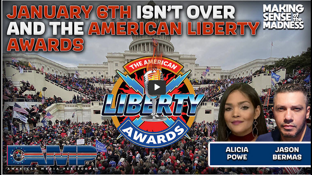 January 6th Isn't Over And The American Liberty Awards With Alicia Powe | MSOM Ep. 813