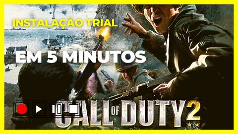 Como jogar a versão trial do call Of duty 2