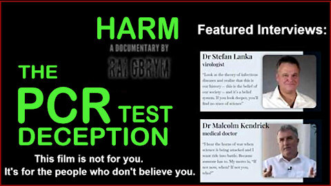 HARM - PCR TEST DECEPTION Documentary