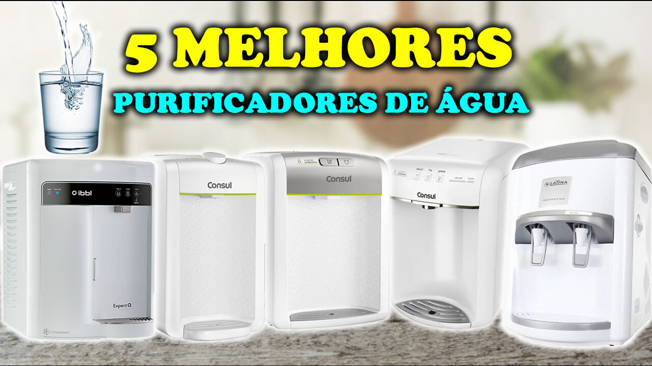 5 Melhores Purificadores de Água