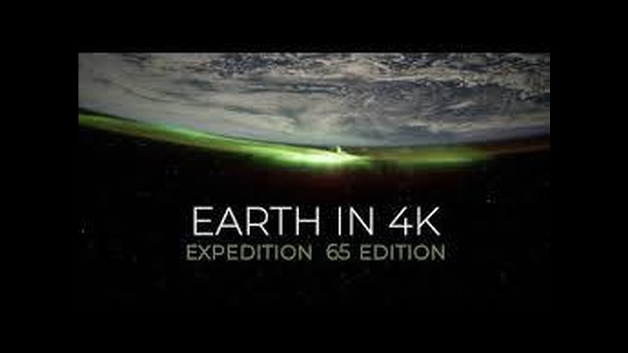 Earth from space in 4K-Expedition 65 Edition