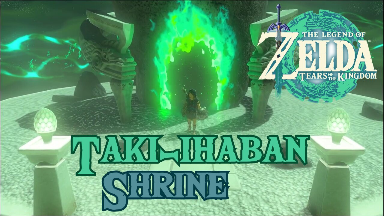 How to Reach Taki-ihaban Shrine in The Legend of Zelda: Tears of the Kingdom!!!