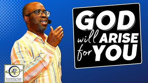 God Will Arise For You | Pastor Daves Oludare Fasipe