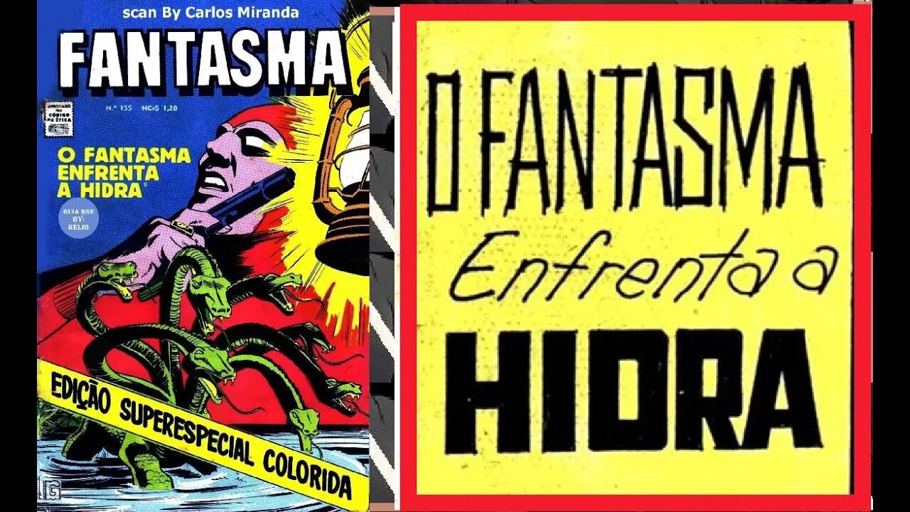 O FANTASMA 155 EM A HIDRA #comics #gibi #quadrinhos #historieta #fumetti