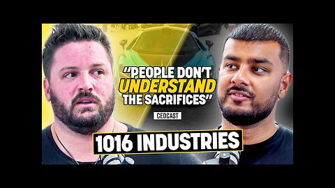 1016 INDUSTRIES: I Made My MULTI MILLION Dollar Business In 5 Years | CEOCAST EP. 119