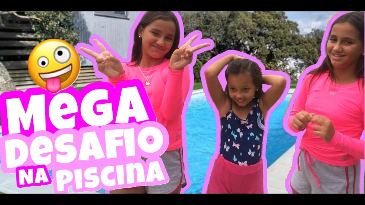 MEGA GINCANA NA PISCINA / 3 irmãs demais