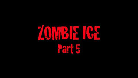 Not Another Zombie Ice Episode