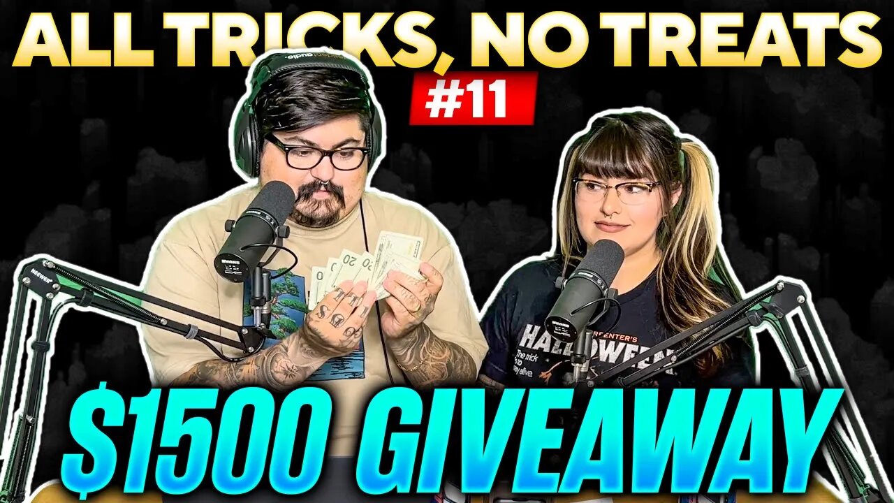 All Tricks, No Treats #11 Ghosting | $1500 Giveaway