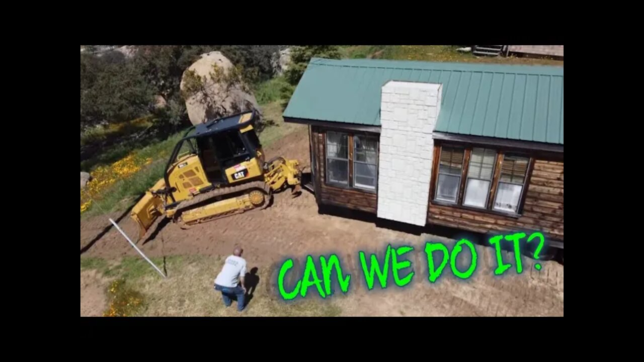 MOVING A TINY HOUSE DOWN THE HILL ! (CAT MACHINES ARE THE BEST ON EARTH)