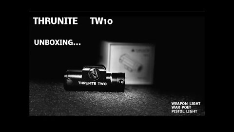 Thrunite TW10, Weapon Light Unboxing