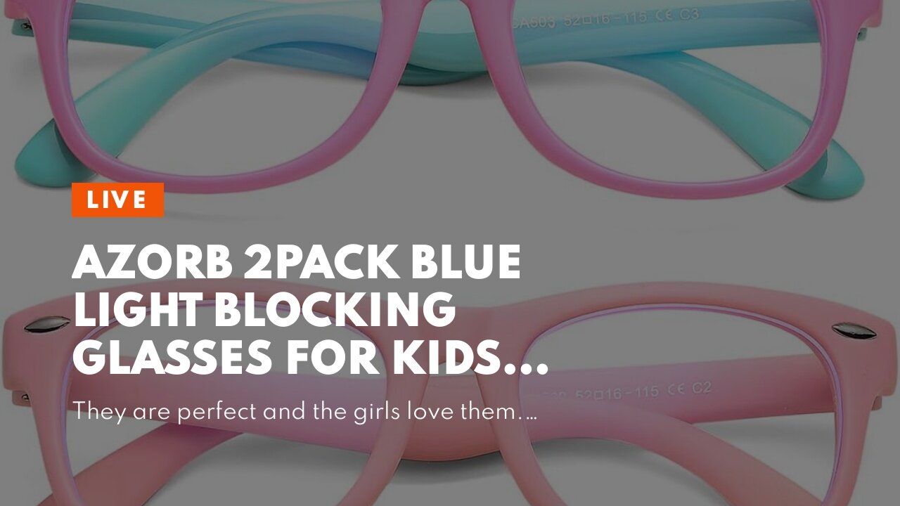 AZorb 2Pack Blue Light Blocking Glasses for Kids Unbreakable Computer Screen Glasses for Boys &...