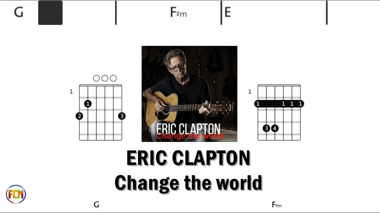 ERIC CLAPTON Change the world - (Chords & Lyrics like a Karaoke) HD