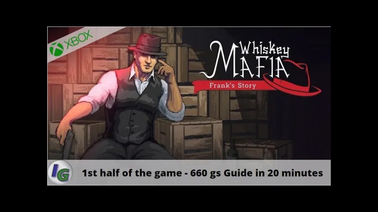 Whiskey Mafia Frank Story First 660gs in 20 min on Xbox