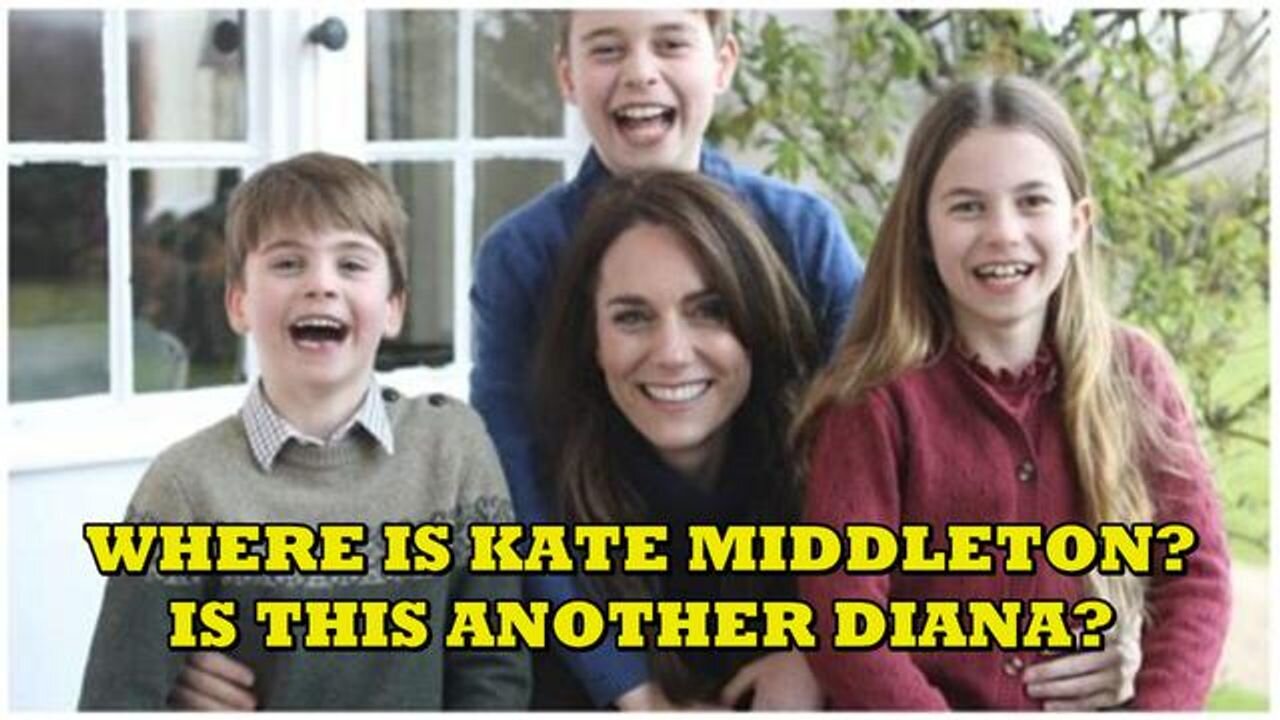 Royal family throwing out lies about Kate Middleton's suspicious disappearance