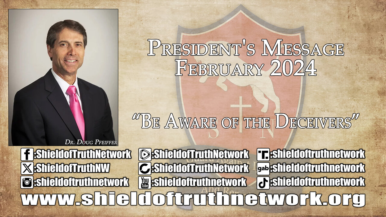 STN President's Message: February 2024 "Be Aware of the Deceivers!”