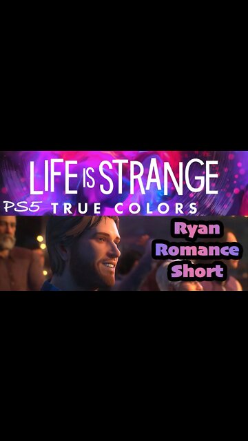 #shorts Romance of Ryan [Let's Play Life is Strange True Colors PS5]