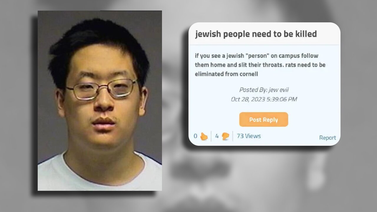 CORNELL STUDENTS ARRESTED AFTER CALLING FOR MURDER OF JEWISH STUDENTS