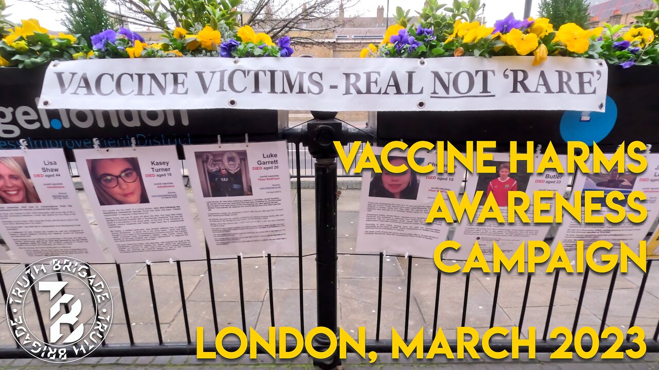 Vaccine Harms Awareness Campaign - London March 2023