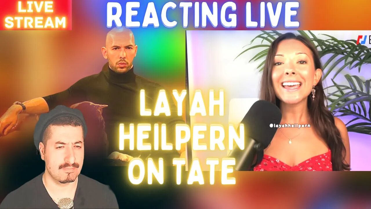 Layah Heilpern on Andrew Tate Ban On Youtube - Live Stream