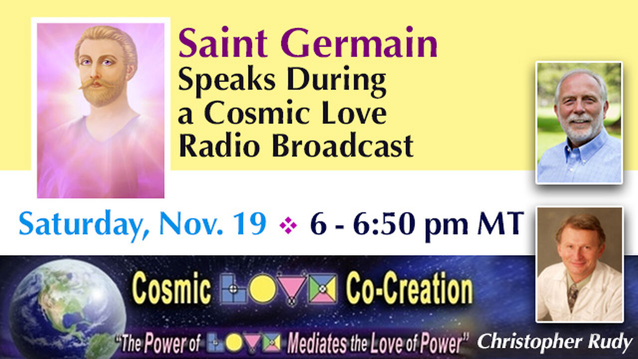 Saint Germain Speaks During a Cosmic Love Radio Broadcast