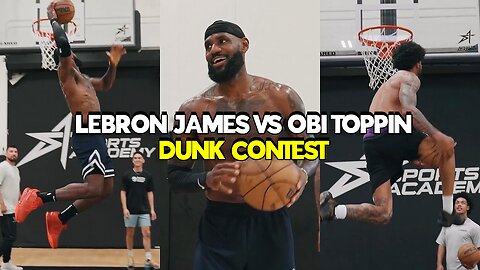 LeBron James vs Obi Toppin dunk contest 🔥