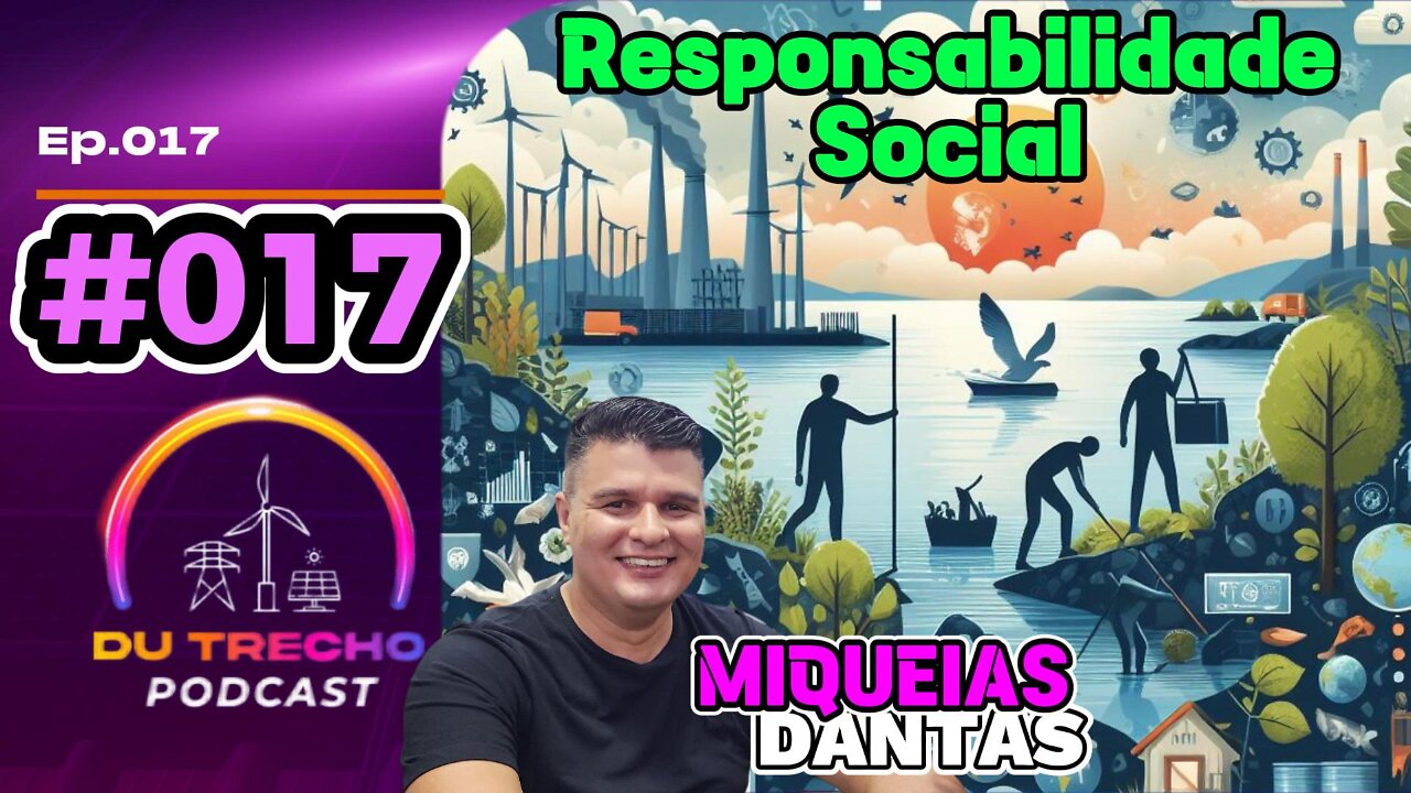 DU Trecho- Ep.017- Miqueias Dantas - Responsabilidade Social, Sustentabilidade, Pessoas e Fé #foryou