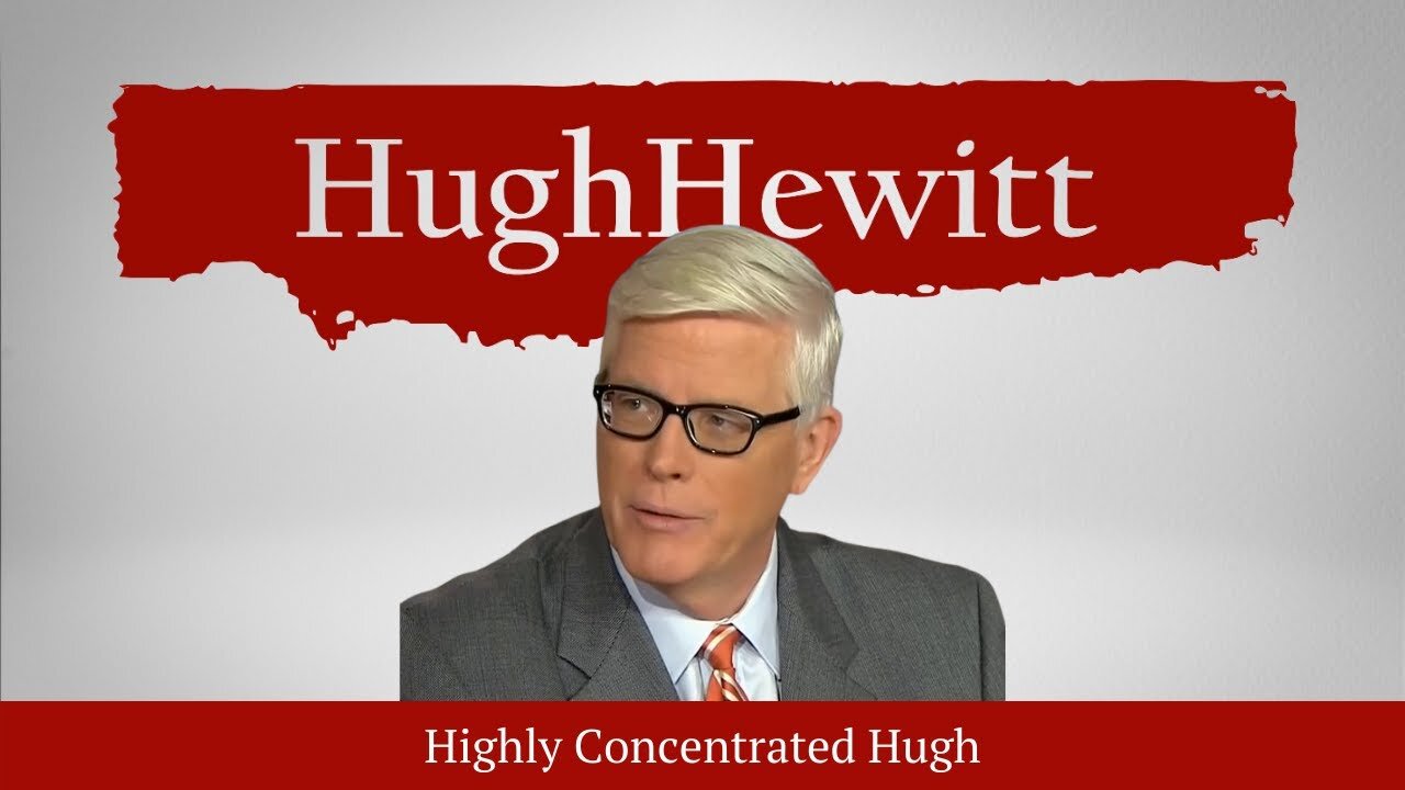 The Hugh Hewitt Show