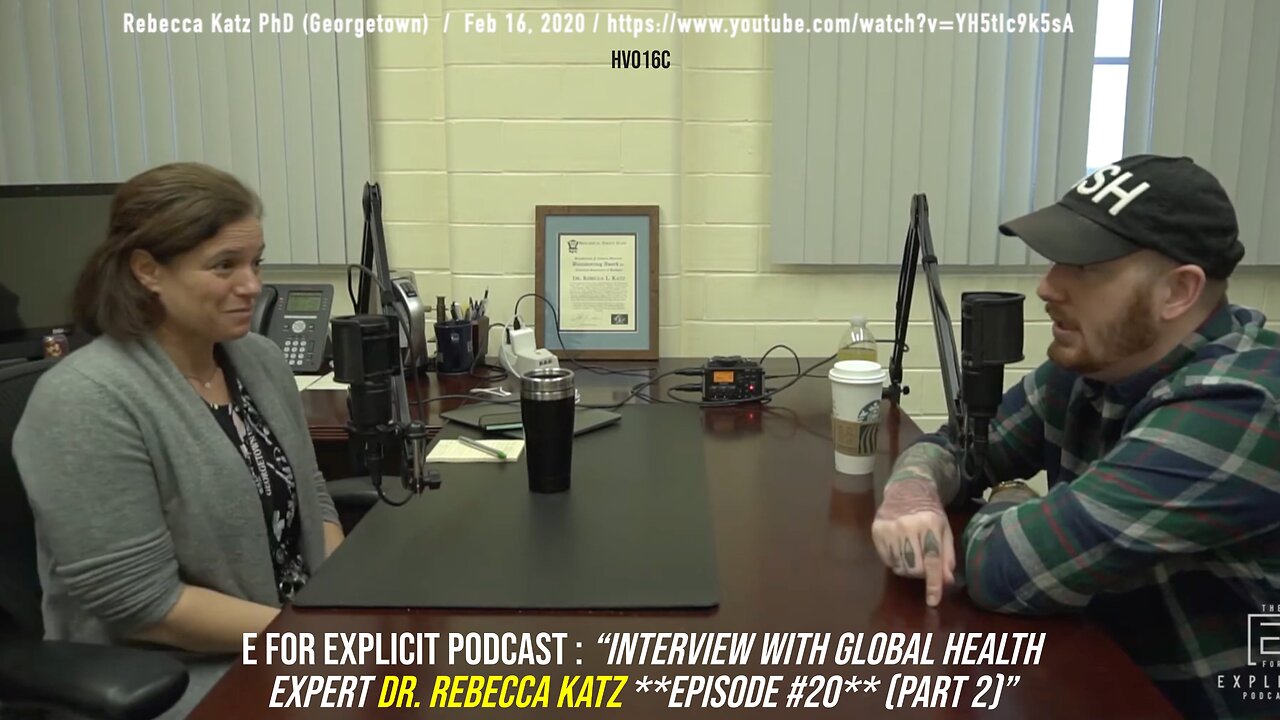 "Interview with Global Health Expert Dr. Rebecca Katz **EPISODE #20** (Part 2)" Explicit Feb 16 2020