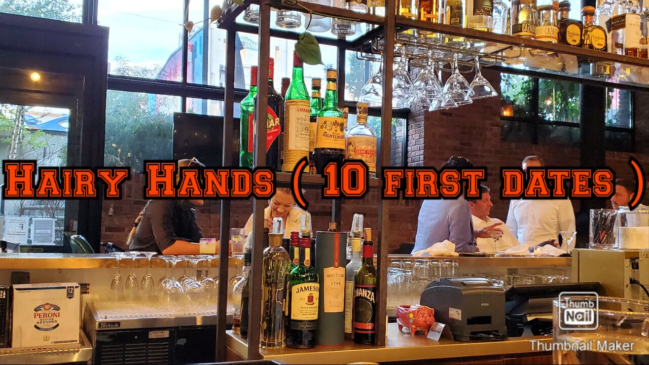 Hairy Hands - 10 First Dates