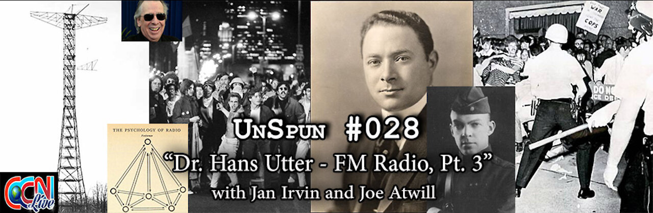 UnSpun 028 – “Dr. Hans Utter – FM Radio, Pt. 3”