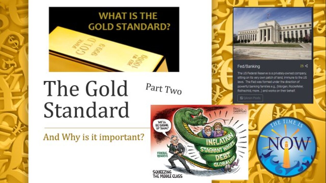 5/11/2020 - The Gold Standard: Part Two of Two