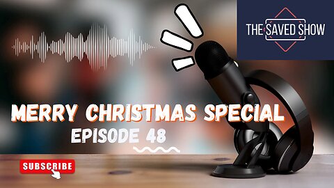 Merry Christmas Special | Episode 48