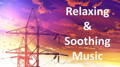 Relaxing & Soothing Music-Relax and direct your mind,calm music★4
