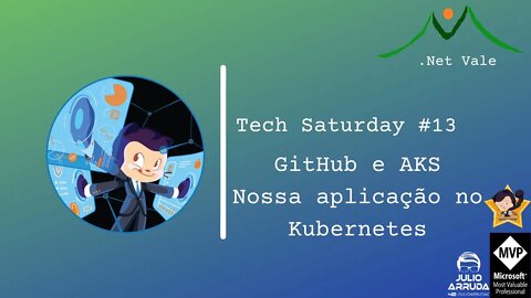 GitHub e Kubernetes - Tech Saturday #13